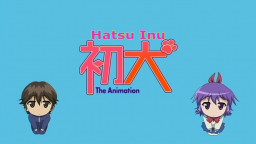 Hatsu Inu Episode 1